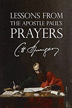 Lessons from the Apostle Paul's Prayers book cover