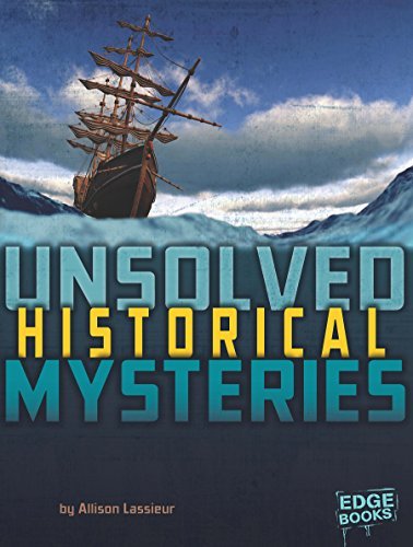 Unsolved Historical Mysteries book cover