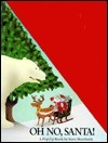 Oh No, Santa! book cover