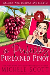 A Perfectly Purloined Pinot book cover