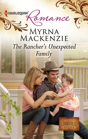 The Rancher's Unexpected Family book cover