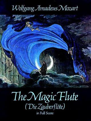 The Magic Flute (Die Zauberflote) in Full Score book cover