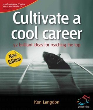 Cultivate a Cool Career (52 Brilliant Ideas) book cover