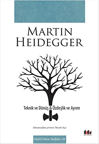 Teknik Ve Donus - Ozdeslik ve Ayrim book cover