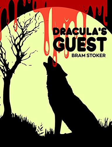 Dracula's Guest Bram Stoker [Annotated] book cover
