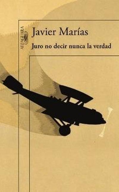 Juro no decir nunca la verdad book cover