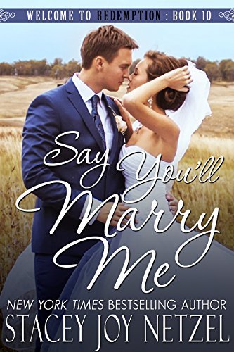Say You'll Marry Me book cover