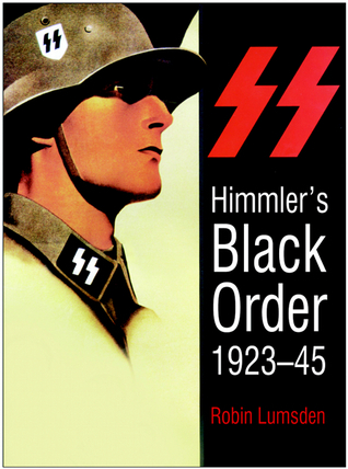 Himmler's Black Order 1923-45 book cover
