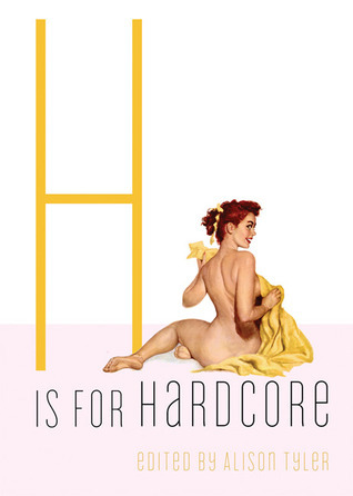 H Is for Hardcore book cover