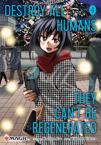 Destroy All Humans. They Can’t Be Regenerated. A Magic book cover
