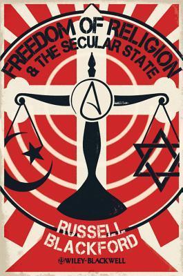 Freedom of Religion and the Secular State book cover