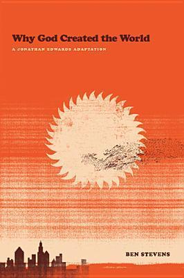 Why God Created the World book cover