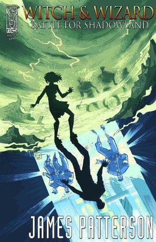 James Patterson Witch & Wizard Comic #2 Battle For Shadowland book cover