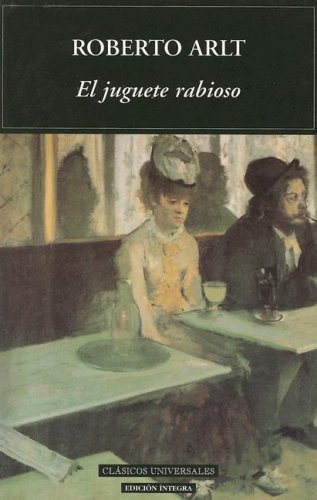 El juguete rabioso book cover