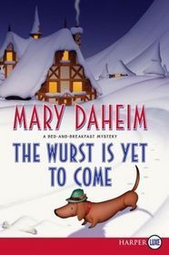 The Wurst Is Yet to Come book cover