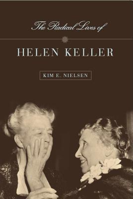 The Radical Lives of Helen Keller book cover