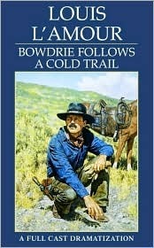 Bowdrie Follows a Cold Trail book cover