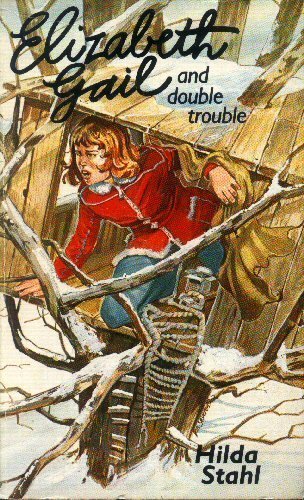 Elizabeth Gail and Double Trouble book cover