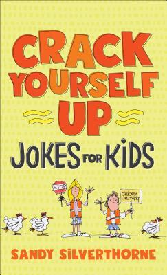 Crack Yourself Up Jokes for Kids book cover