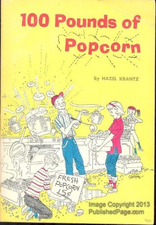 100 Pounds of Popcorn book cover