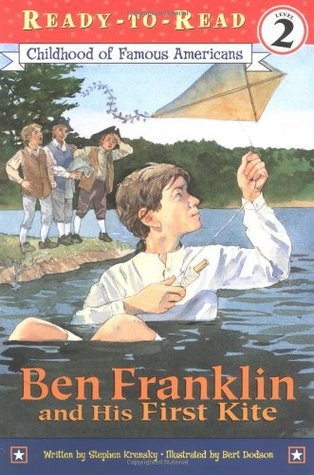 Ben Franklin and His First Kite book cover