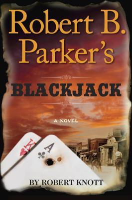 Robert B. Parker's Blackjack book cover