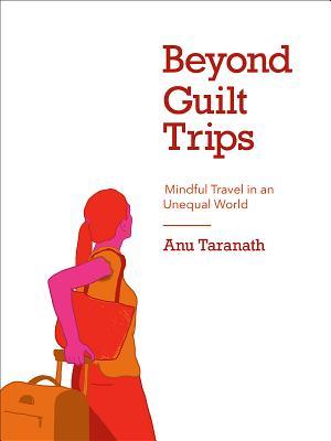 Beyond Guilt Trips book cover