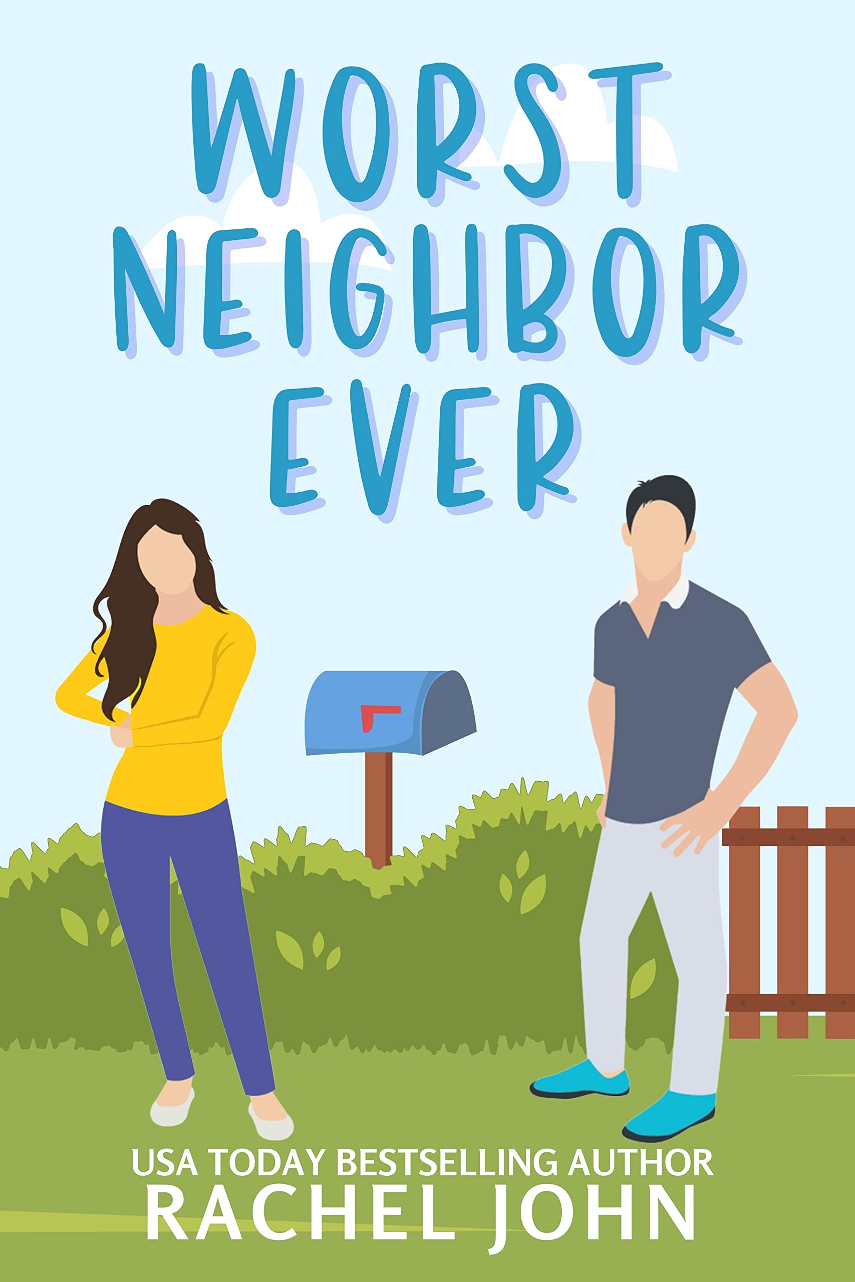 Worst Neighbor Ever book cover