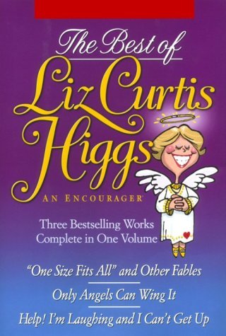 The Best of Liz Curtis Higgs book cover