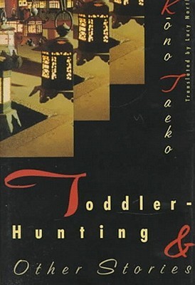 Toddler-Hunting & Other Stories book cover