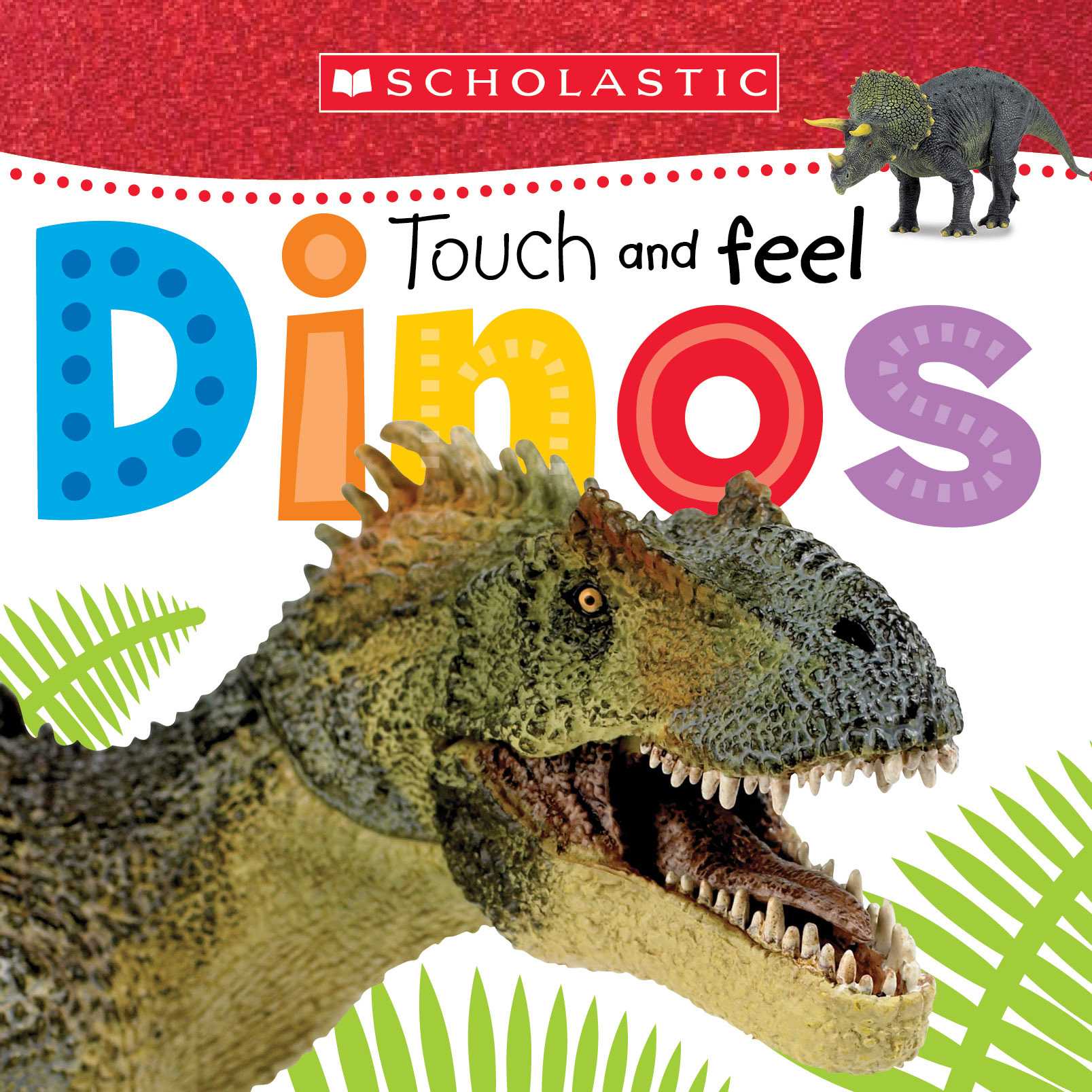 Touch and Feel Dinos book cover