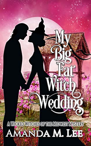 My Big Fat Witch Wedding book cover