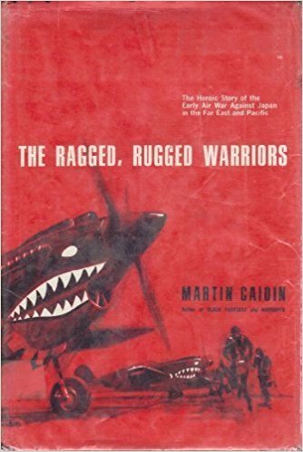The Ragged, Rugged Warriors book cover