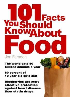 101 Facts You Should Know About Food book cover