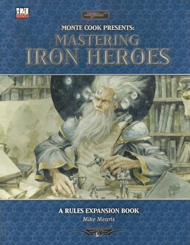 Mastering Iron Heroes book cover