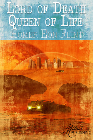 The Lord Of Death And The Queen Of Life book cover
