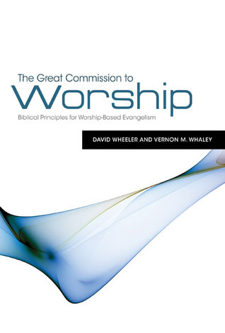 The Great Commission to Worship book cover