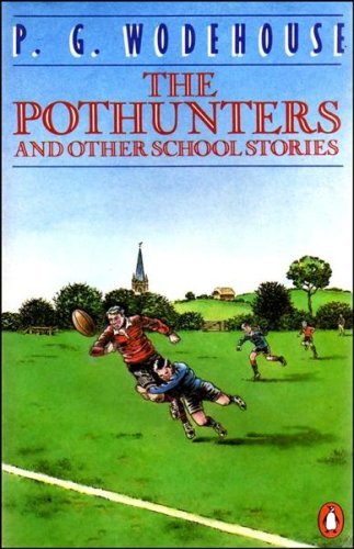 The Pothunters and Other School Stories book cover