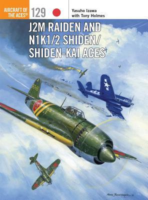 J2M Raiden and N1K1/2 Shiden/Shiden-Kai Aces book cover