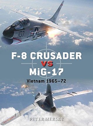 F-8 Crusader vs MiG-17 book cover