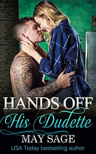 Hands Off His Dudette book cover