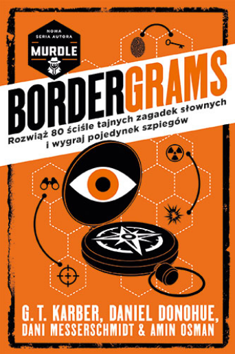 Bordergrams. Rozwiąż 80 ściśle tajnych zagadek słownych i wygraj pojedynek szpiegów book cover