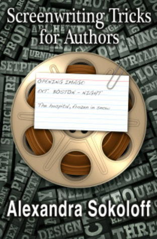 Screenwriting Tricks For Authors book cover