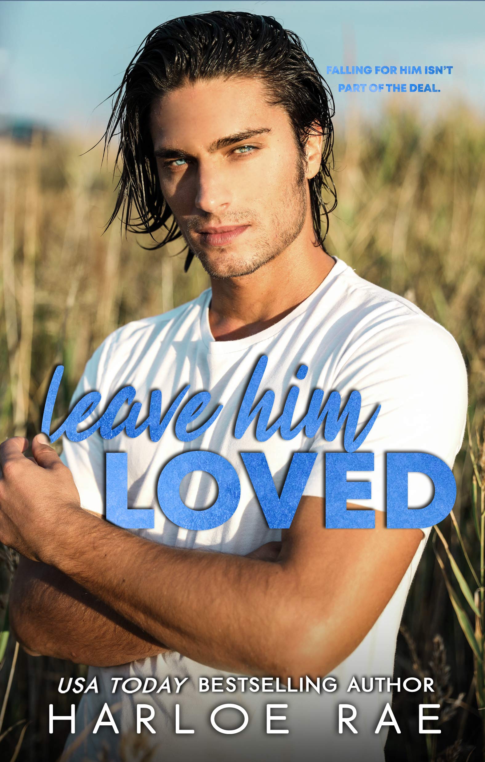 Leave Him Loved book cover