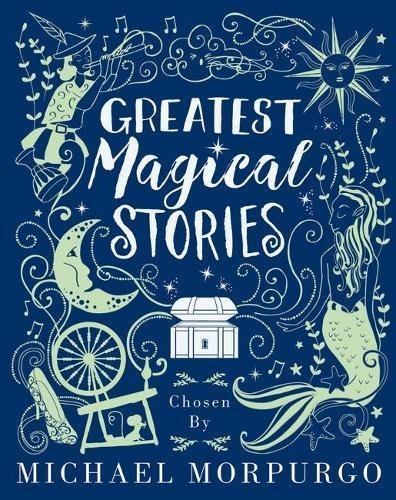 Greatest Magical Stories chosen by Mich book cover