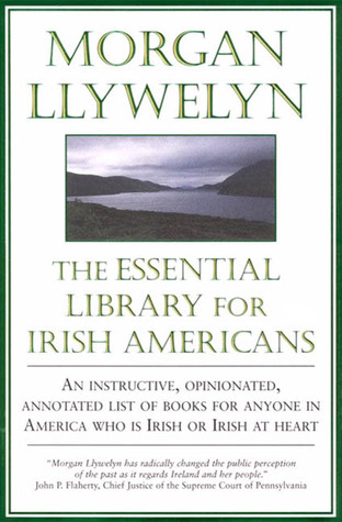 The Essential Library for Irish Americans book cover