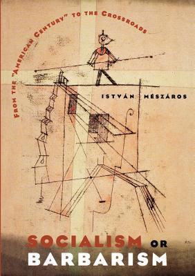 Socialism or Barbarism book cover
