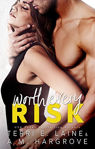 Worth Every Risk book cover
