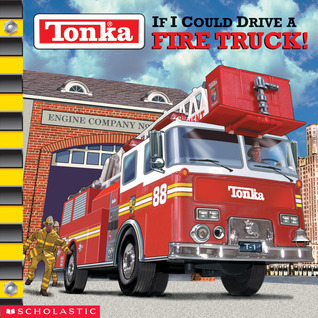 If I Could Drive a Fire Truck! book cover