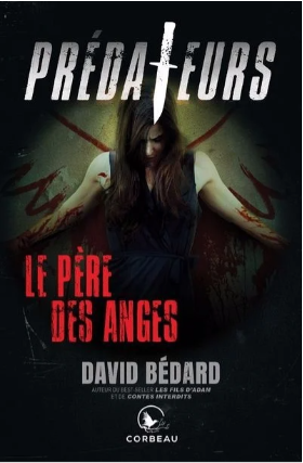 Prédateurs - Le père des anges book cover